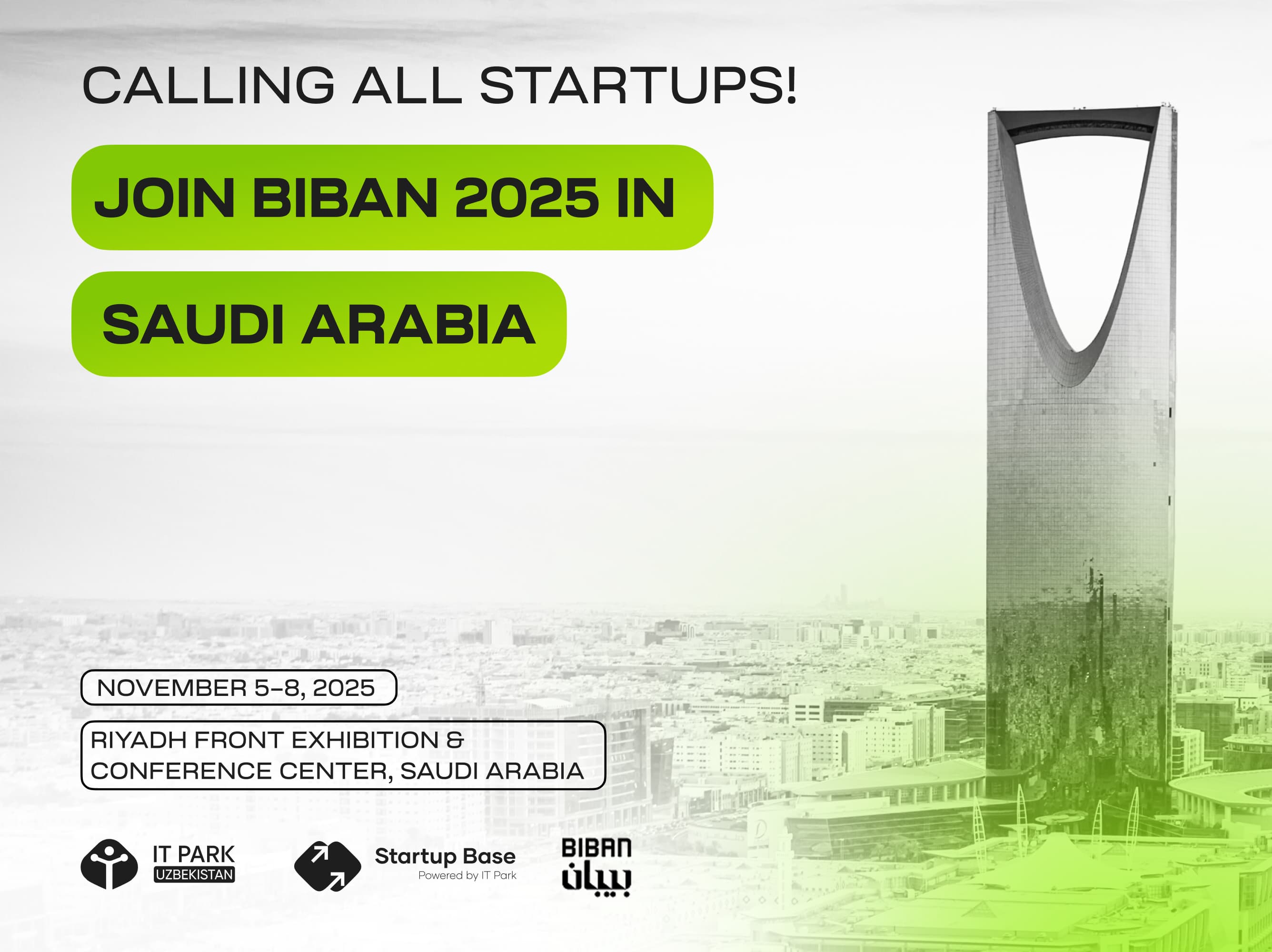 Barcha startaplarga qo‘ng‘iroq qiling! Saudiya Arabistonida BIBAN 2025 ga qo‘shiling