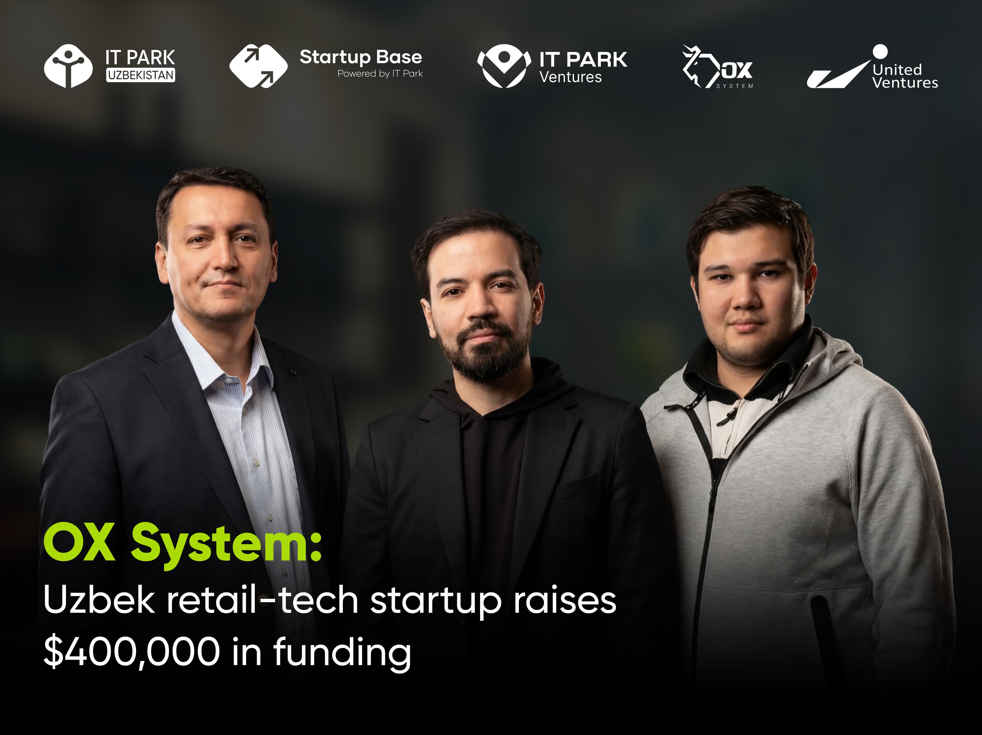 OX System: узбекский ритейл-тех стартап привлёк $900 тыс.