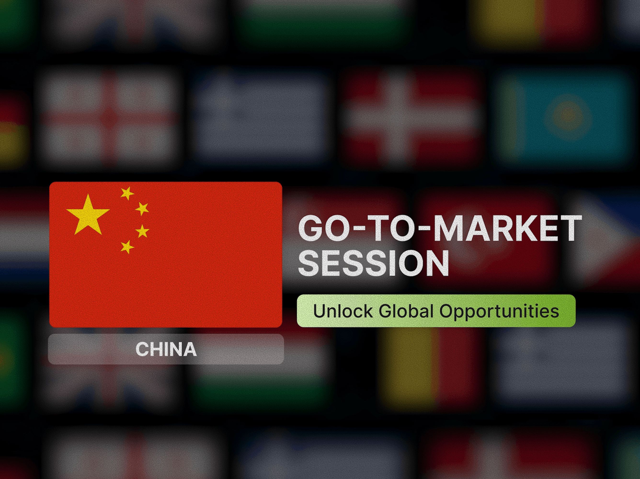 Go-to-Market Seriyalari: Xitoyga kirish