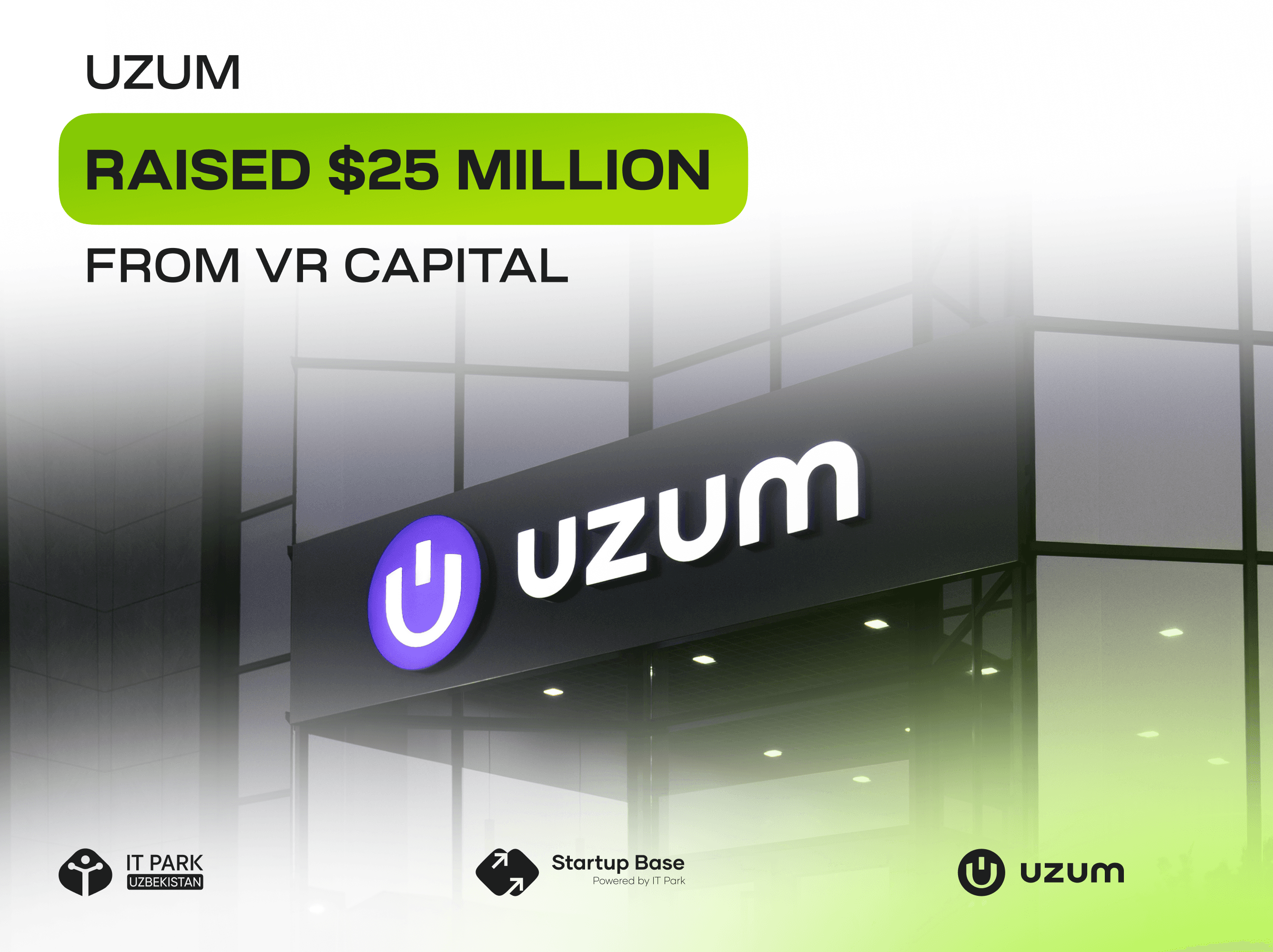 Uzum Amerikaning VR Capital fondidan 25 million dollar jalb qildi