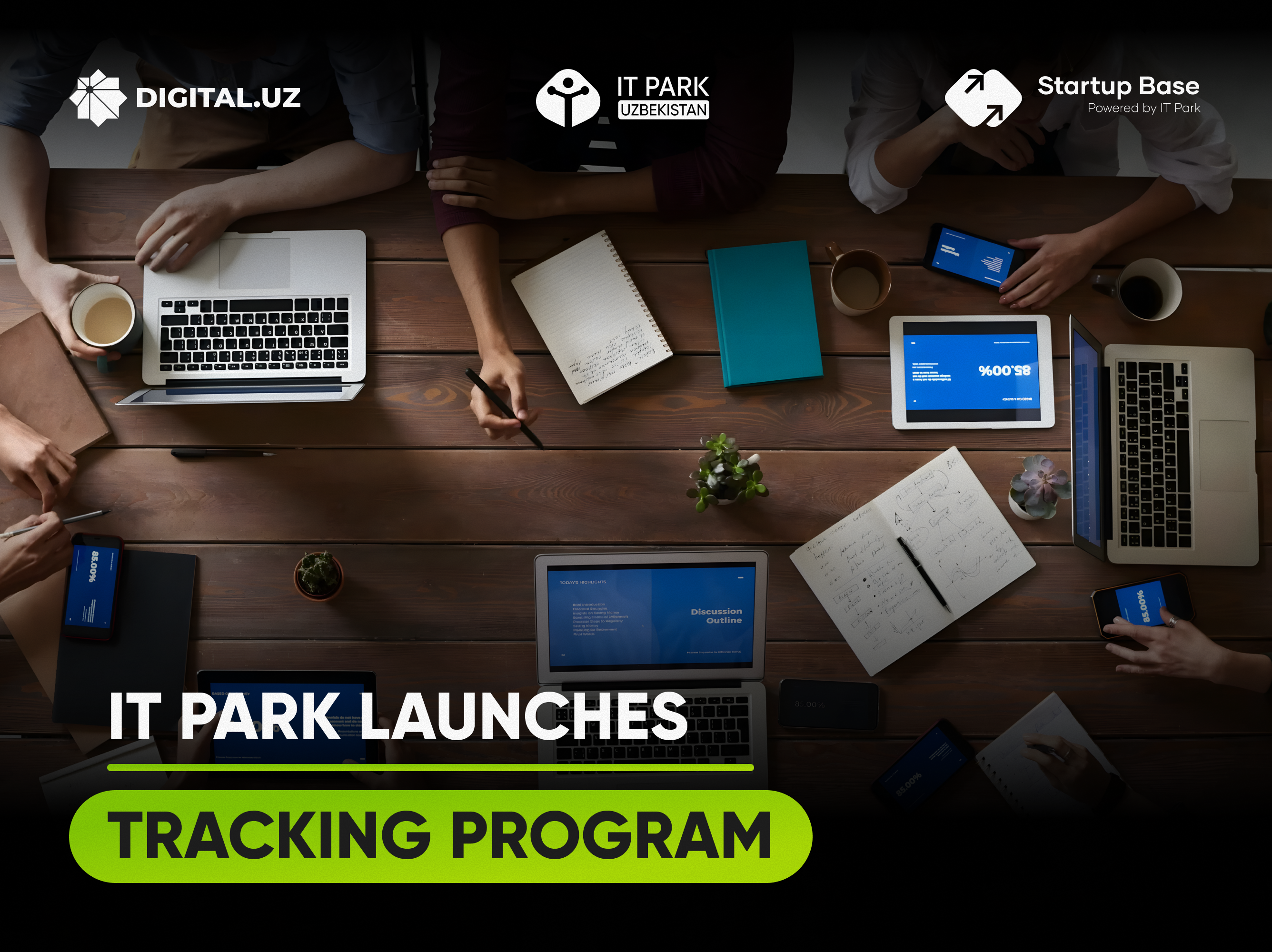 Кто помогает стартапам расти? IT Park Uzbekistan запускает программу подготовки трекеров